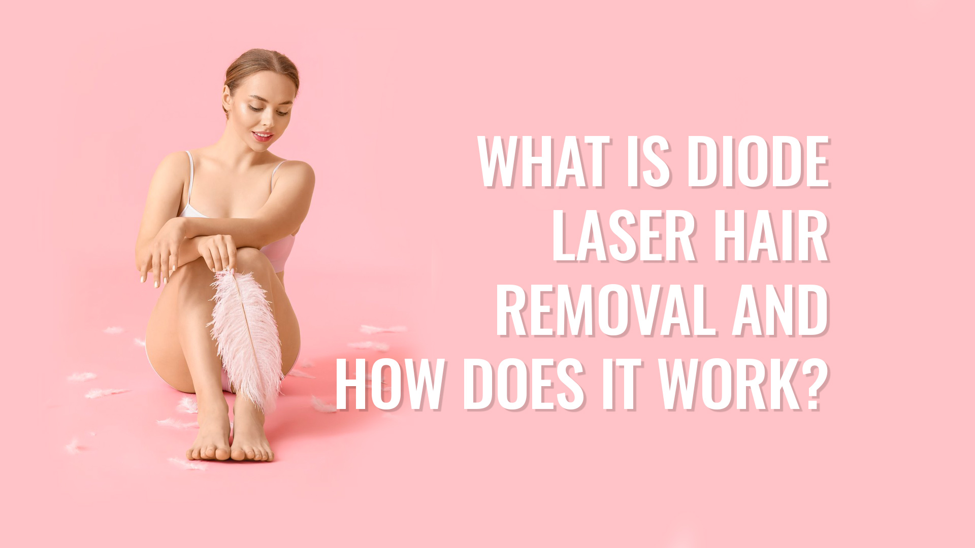 What is diode laser hair removal Nelya Beauty Esthetician Center